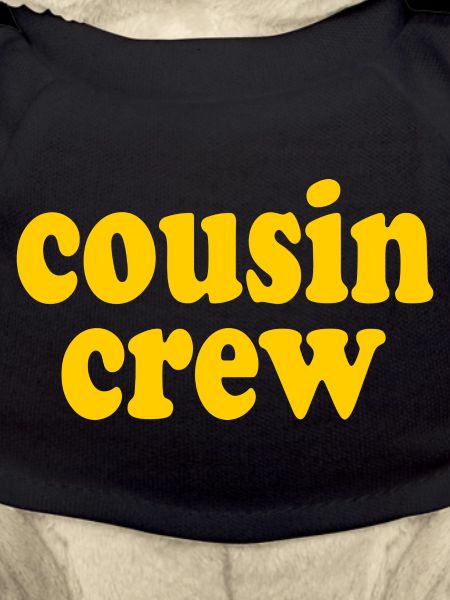Cousin crew