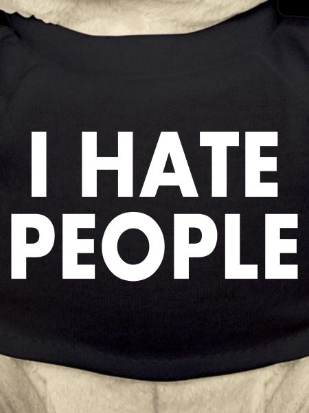 I hate people