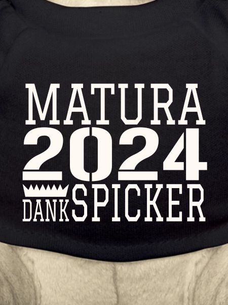 Matura Spicker Saying