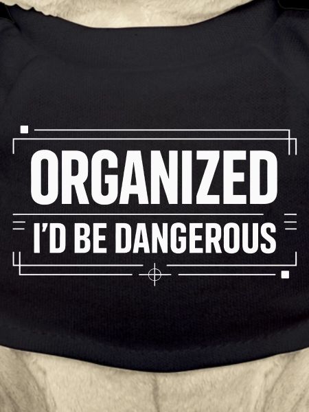 Organized Chaos - Sarcasm Design