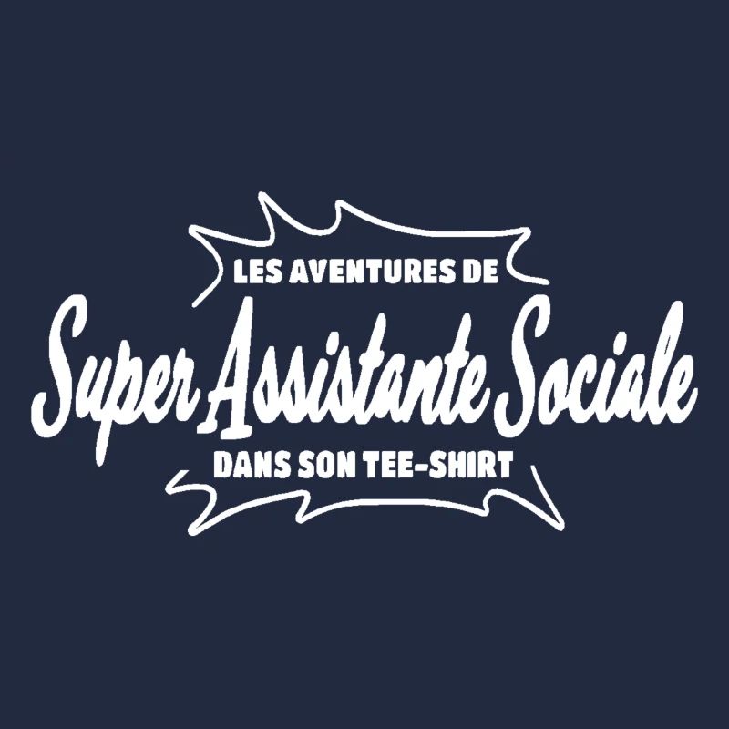 Super Assistante Sociale