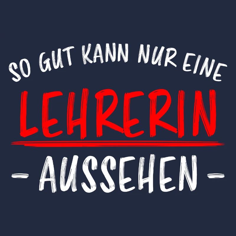 Lehrerin Beruf Lustige Spruch Unterricht Geschenk
