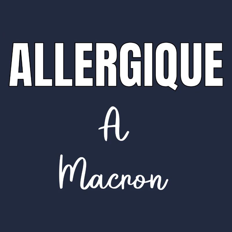 Allergique à Macron