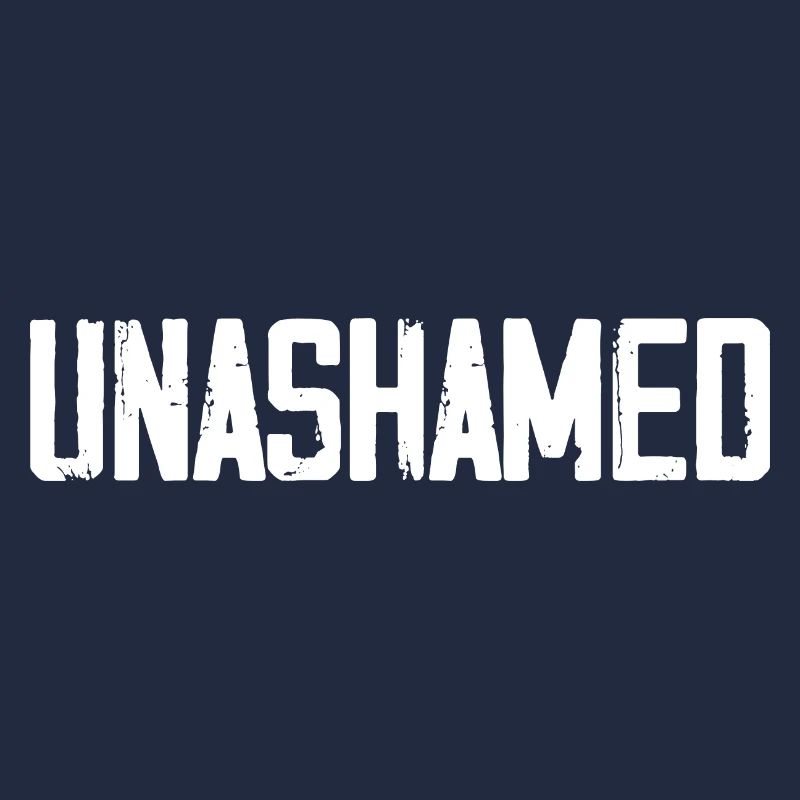 Unashamed