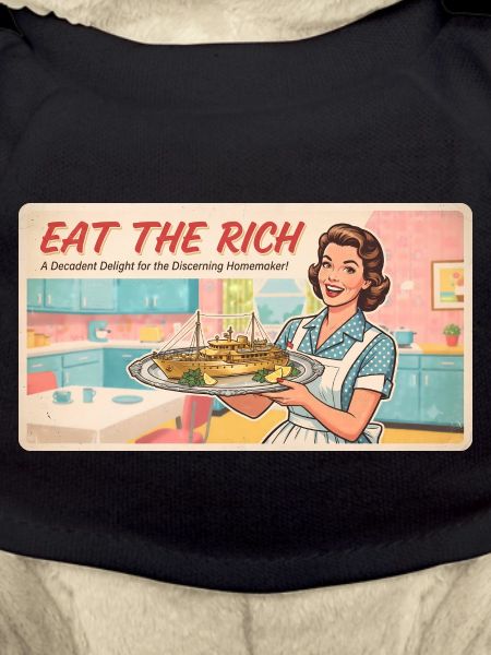 Eat the Rich – Retro Satire