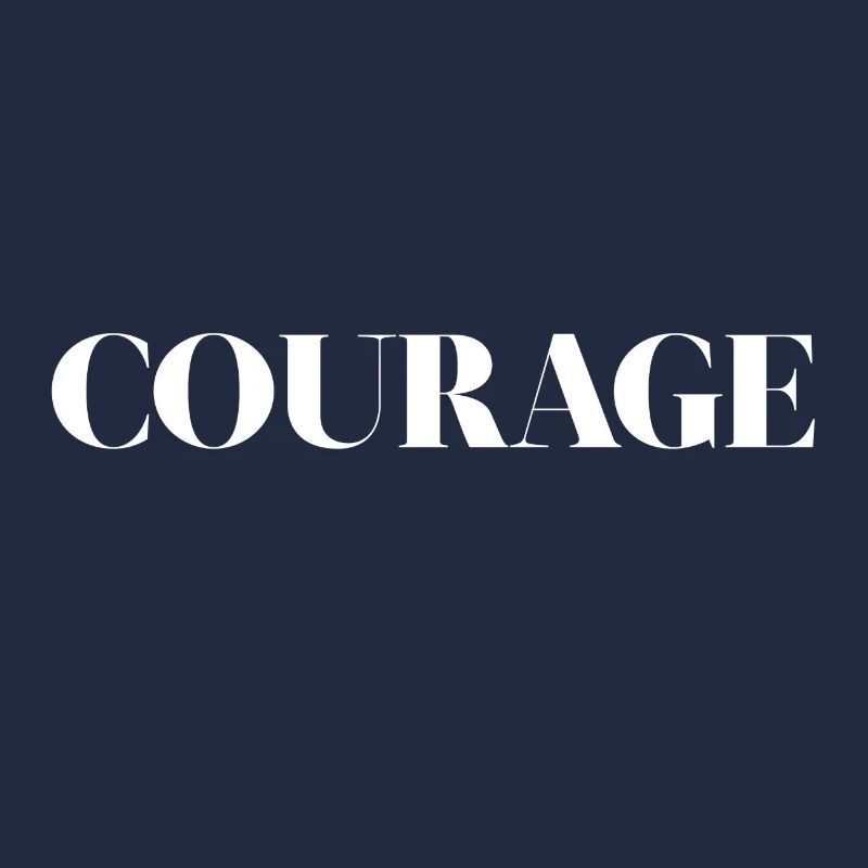 courage