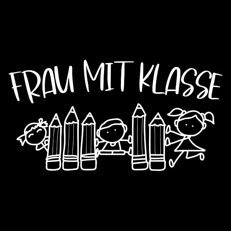Frau mit Klasse Lehrerin Lehrersprüche Erzieher