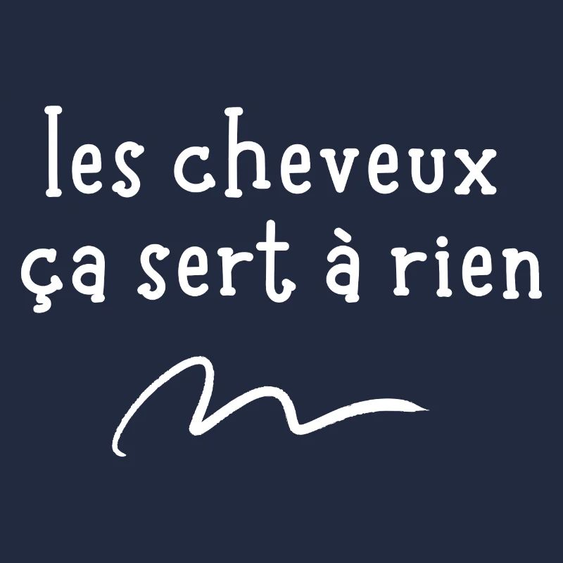 les cheveux ça sert à rien