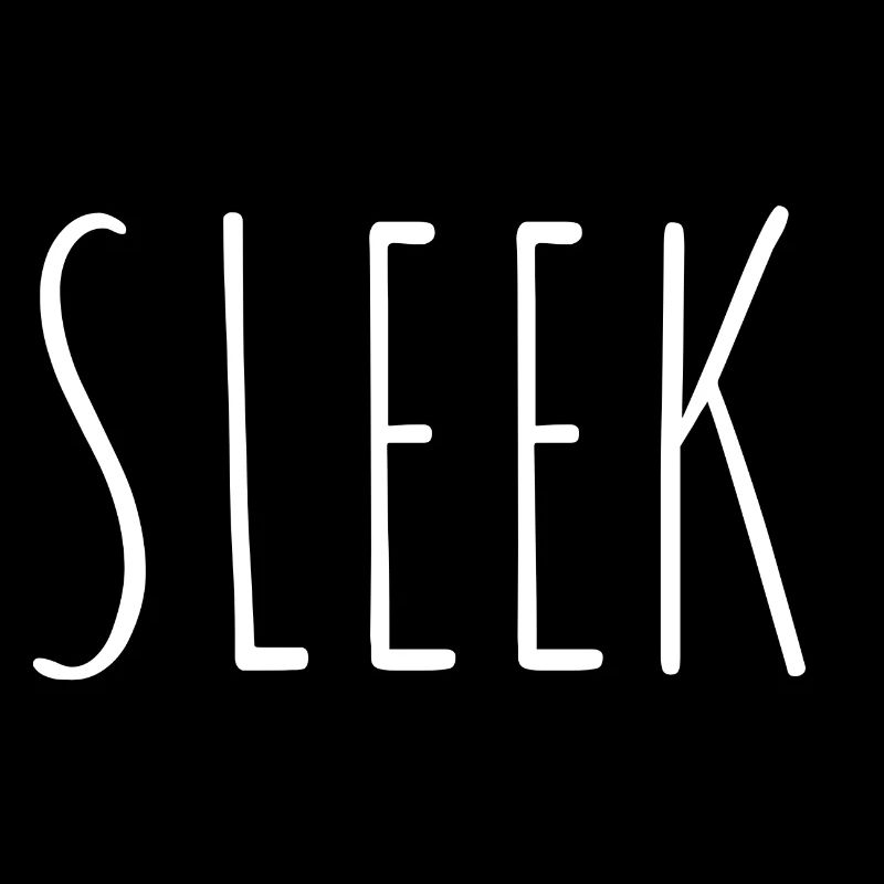 sleek