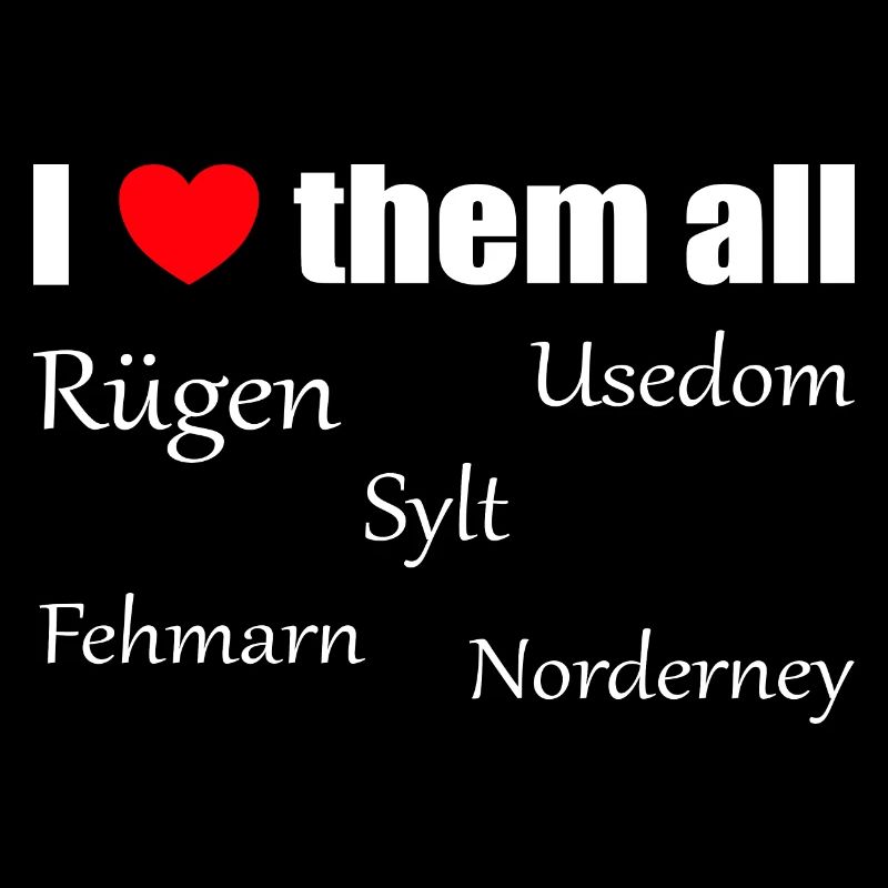 I love them all: deutsche Inseln