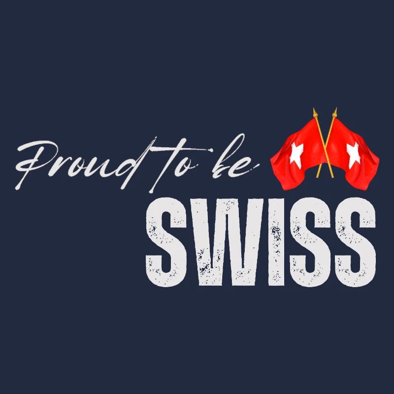 Fier Suisse, j’adore la Suisse