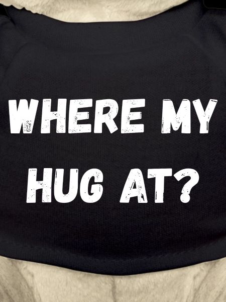 Where My Hug At