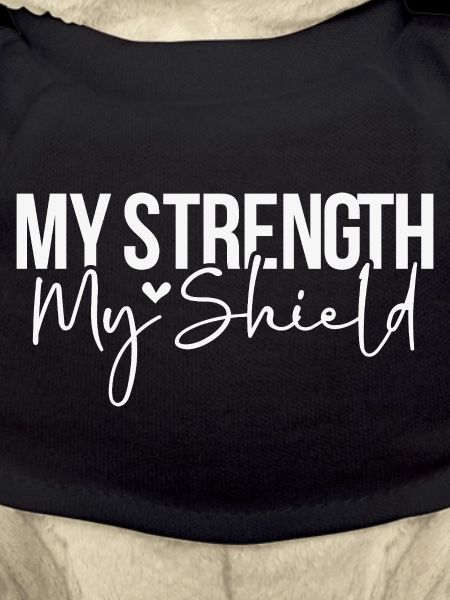 My Strength My Shield