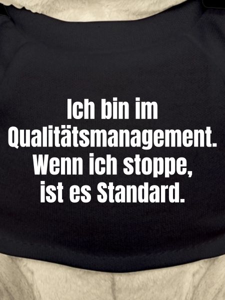Qualitätsmanagement Spruch 