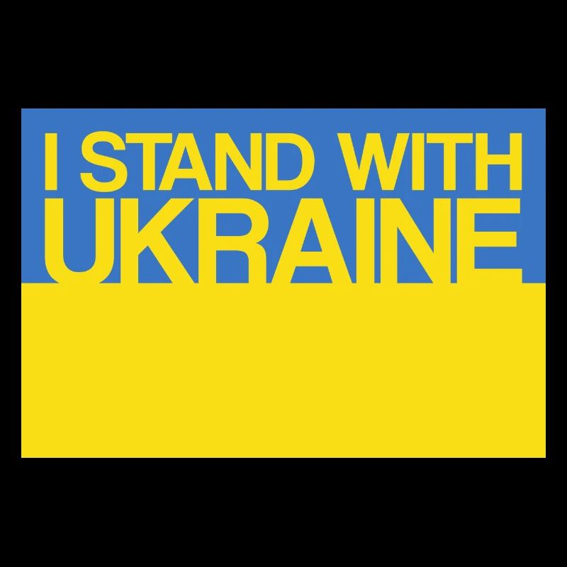 I Stand With Ukraine With Ukraine Support Ukrain