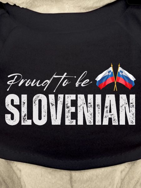 Slovenian pride, made in Slovenia