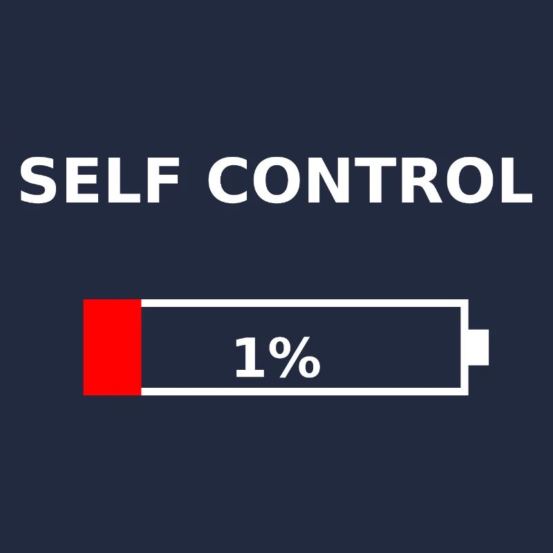 SELF CONTROL – 1% Battery Low