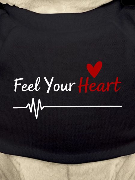 Feel Your Heart Statement Saying