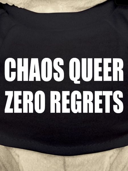 Chaos Queer Zero Regrets