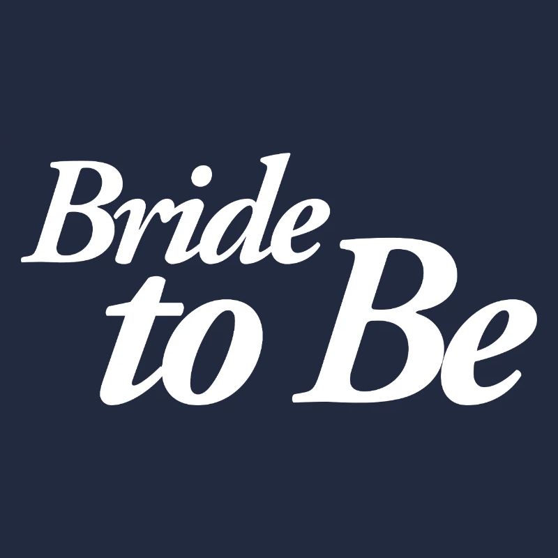 Bride To Be