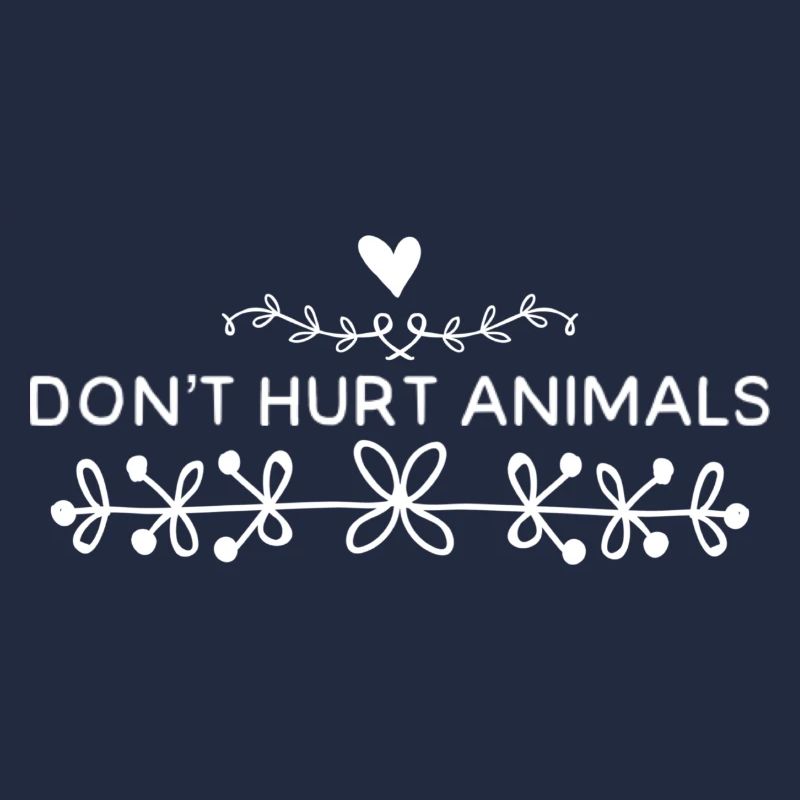 Don't Hurt Animals