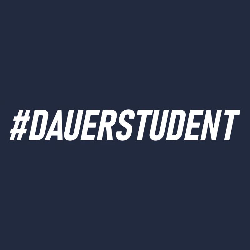 DAUERSTUDENT in weiß