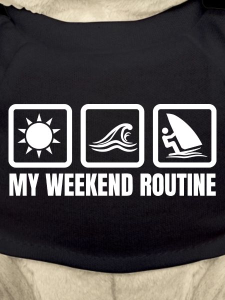 My weekend routine
