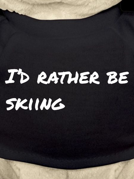 I'd rather be skiing