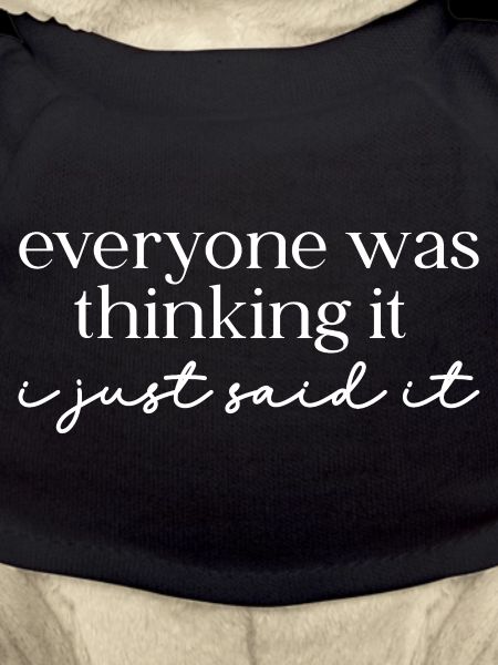 Everyone was thinking it – Sarcasm