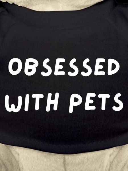Obsessed with pets