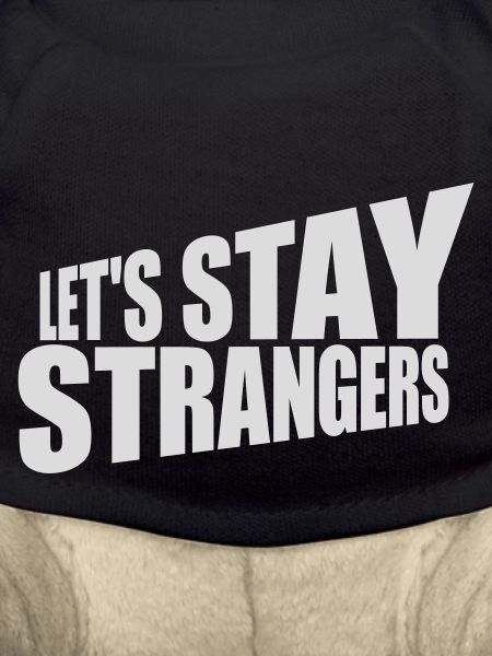 Citation Restons Strangers