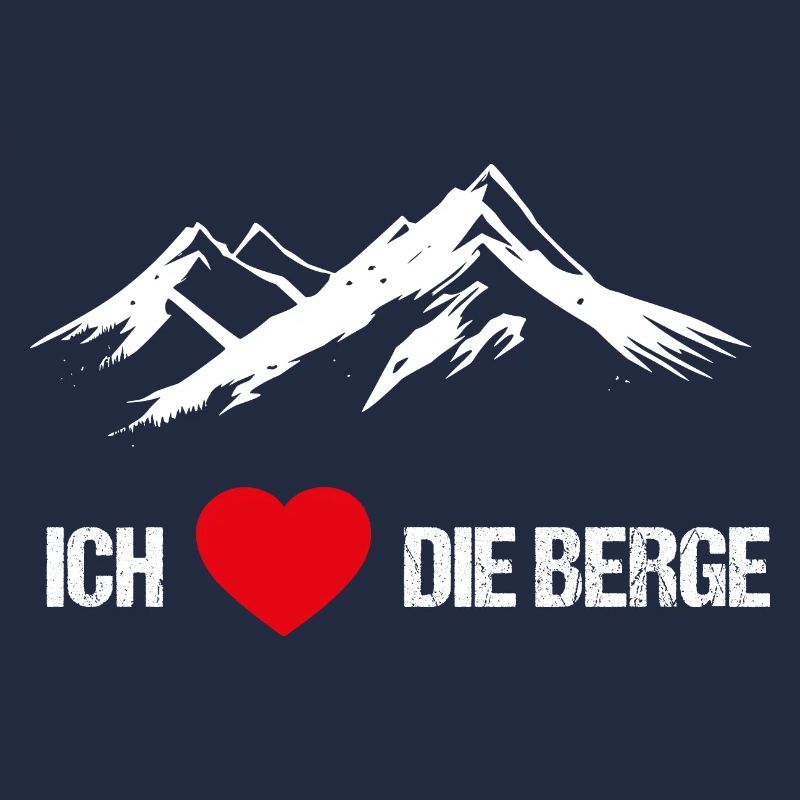 Ich liebe die Berge