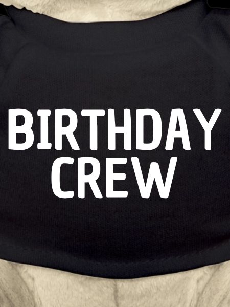 Birthday Crew
