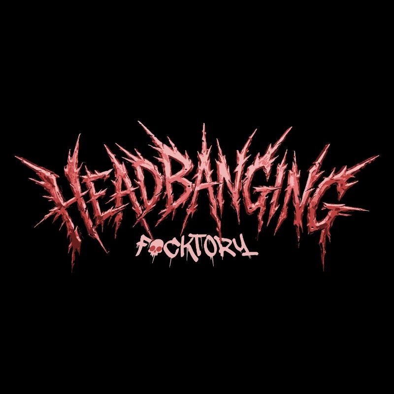 Headbanging-Fucktory