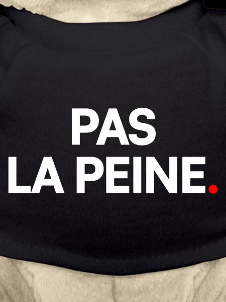 Pas la peine