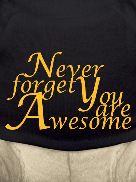 Never_forget_You_are_Awesome
