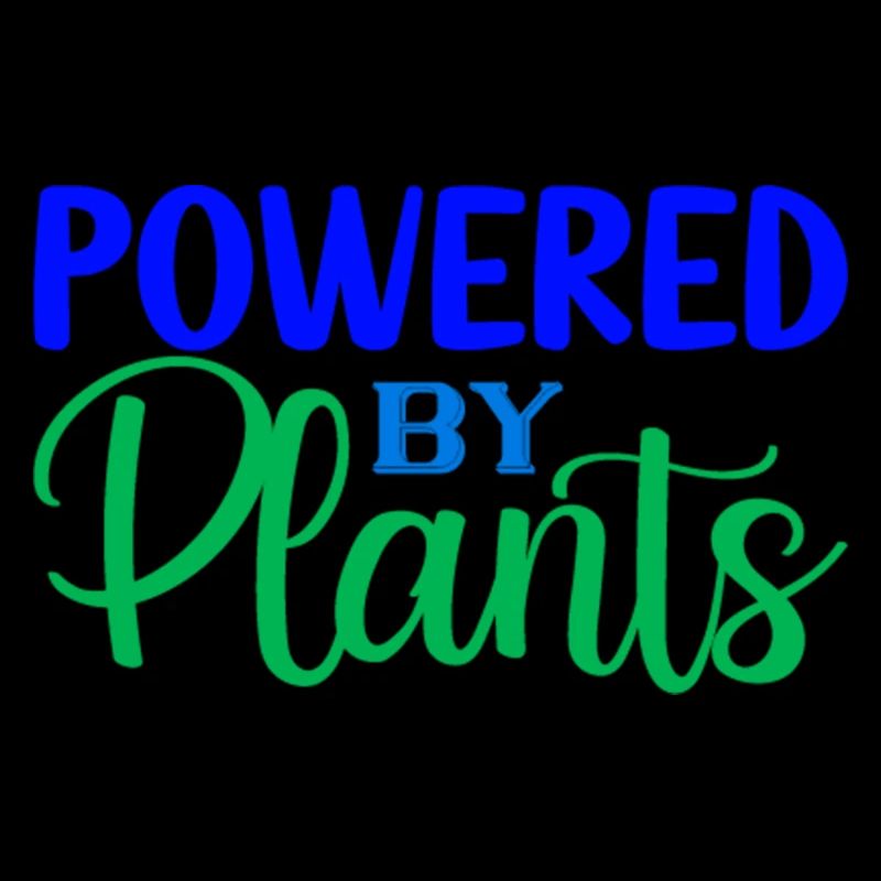 Powered by Plants