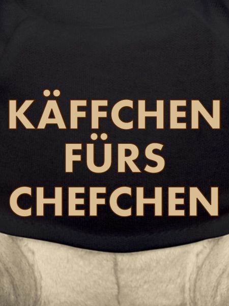 Käffchen fürs Chefchen