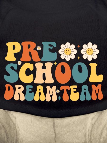 Preschool Dream Team