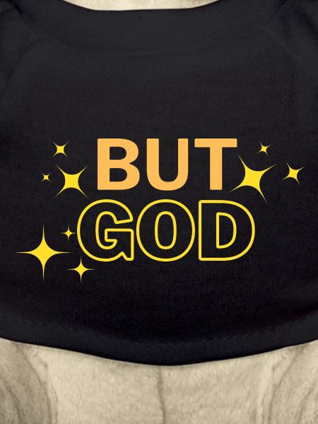 But GOD