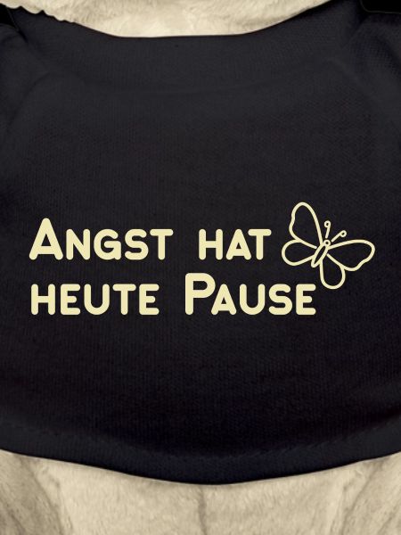 Angst hat heute Pause