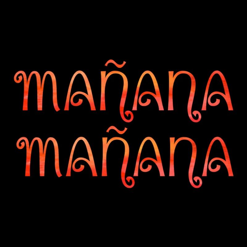 Mañana Mañana