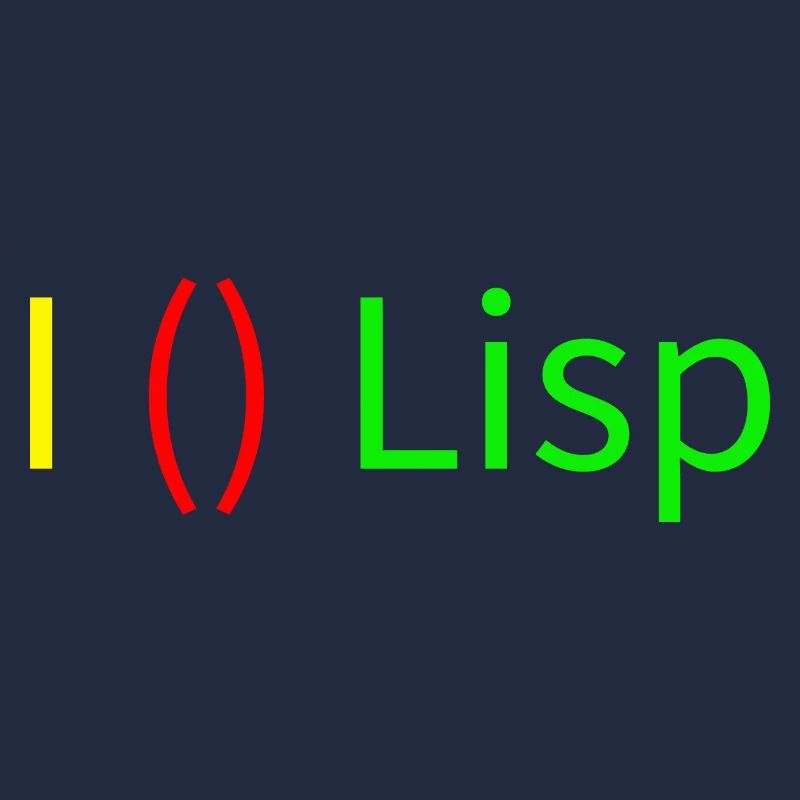 I Love Lisp