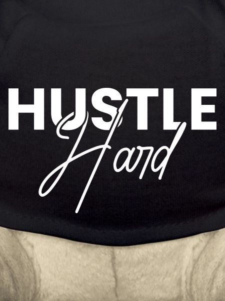 hustle hard