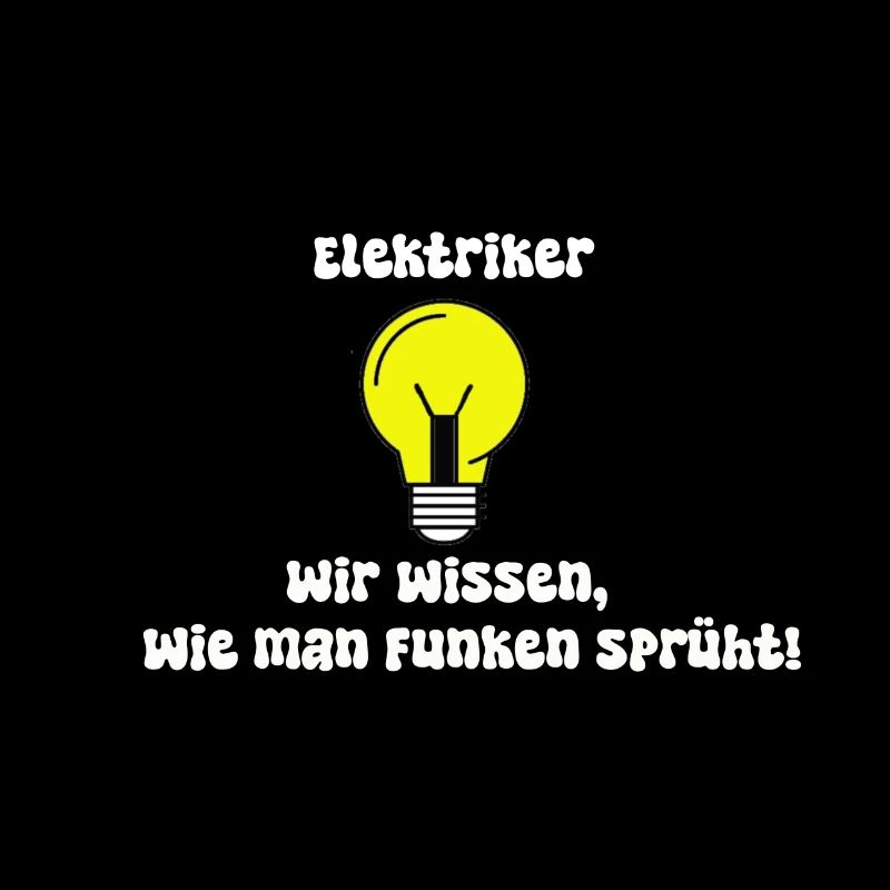lustiger Elektrikerspruch