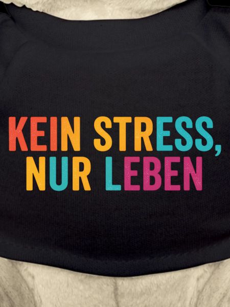 Kein Stress, einfach leben