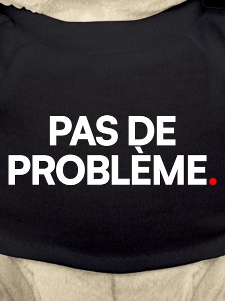 Pas de problème