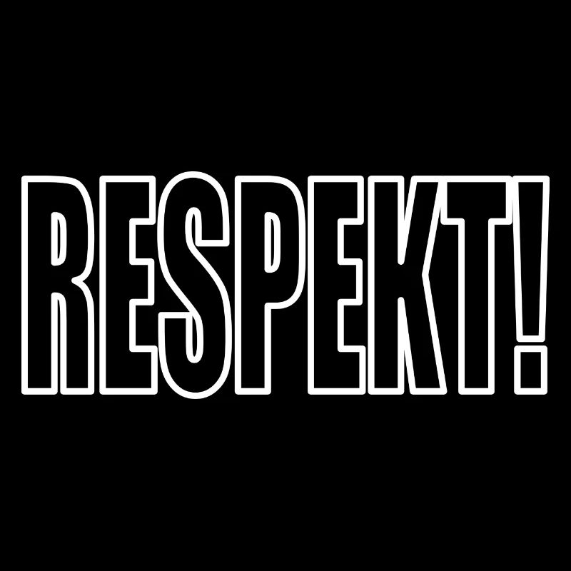 RESPEKT!