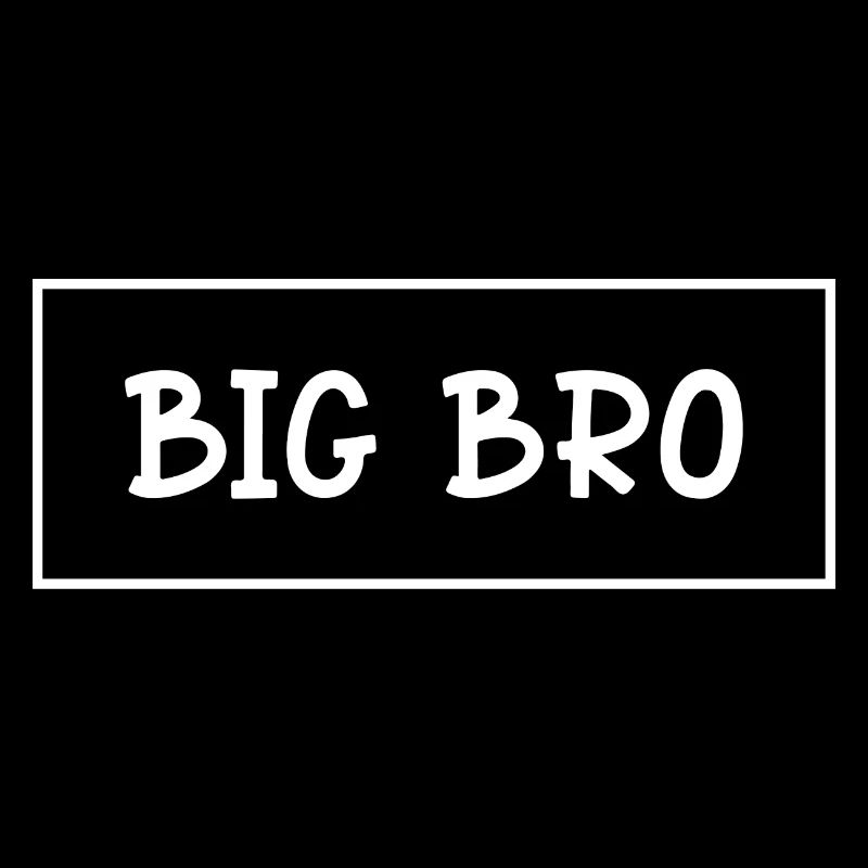 Big Bro / Großer Bruder