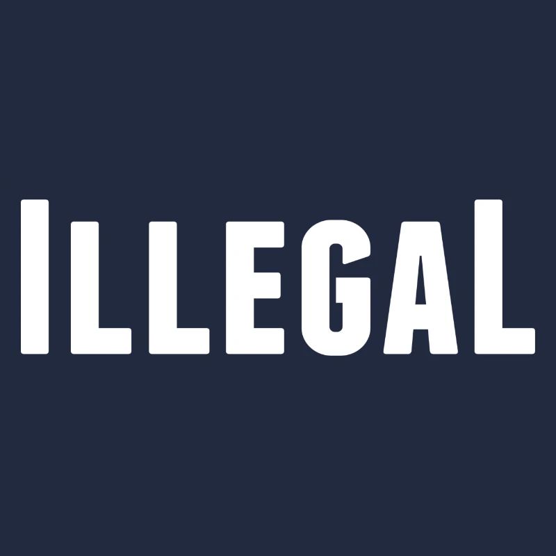 illégalement illégal illégal